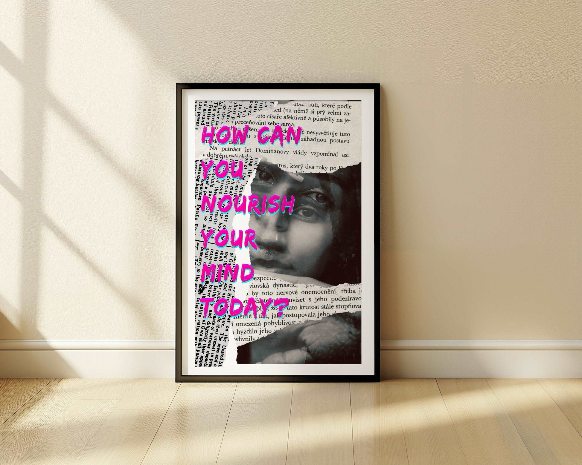 How can you nourish your mind today? - Newspaper - Metal Framed Poster