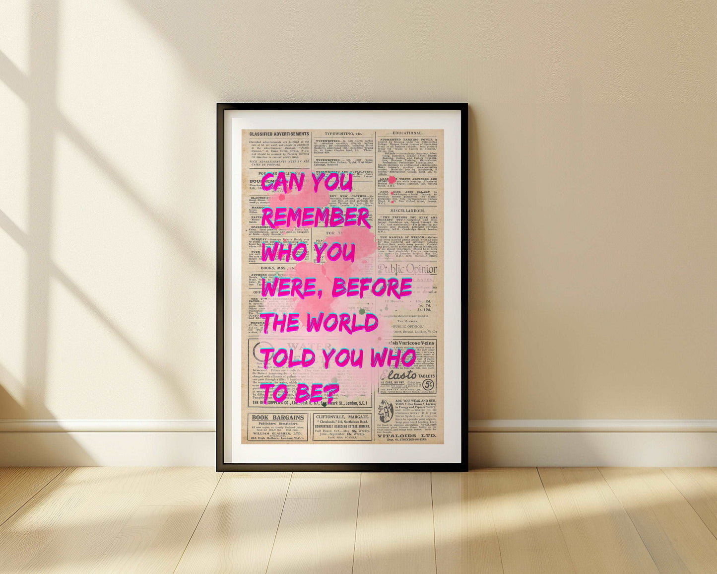 Can you remember who you were, before the world told you who to be? - Newspaper - Metal Framed Poster